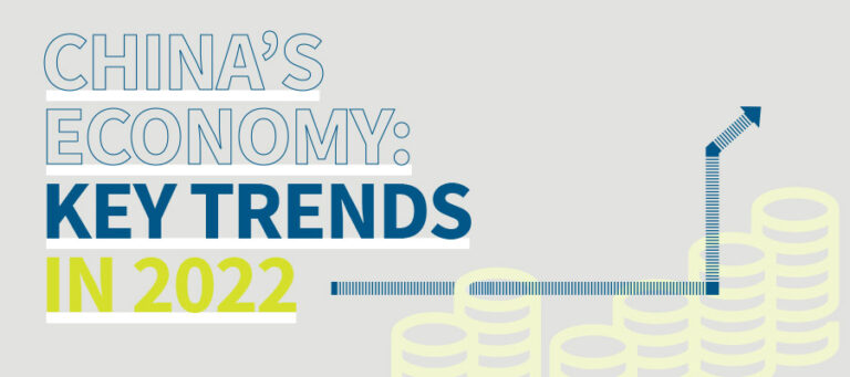 China’s Economy: Key Trends in 2022